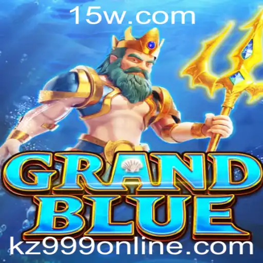 Descubra o Mundo de GRANDBLUE: Aventura, Estratégia e Emoção com kz999